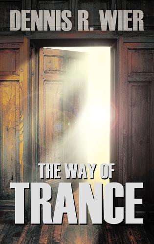 The Way of Trance (Hardback)