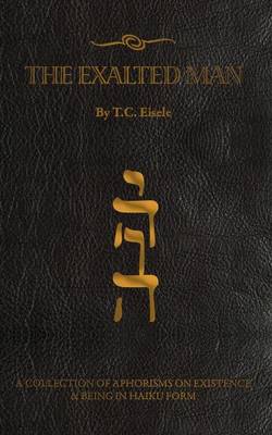 The Exalted Man (Paperback)