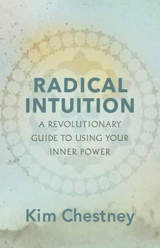 Cover kim chestney radical intuition pdf free download