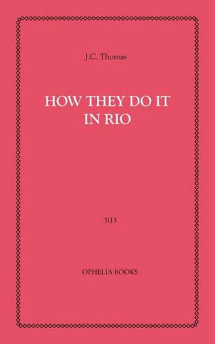 How They Do It in Rio (Paperback)