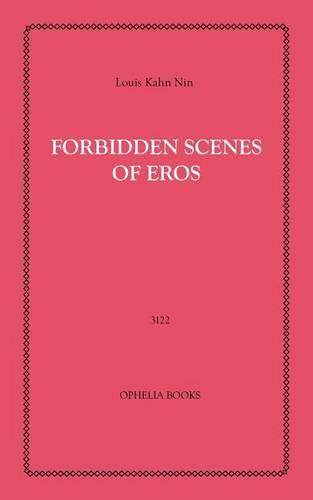Forbidden Scenes of Eros (Paperback)
