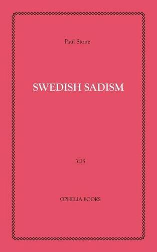 Swedish Sadism (Paperback)