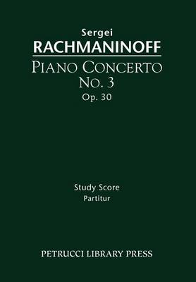 Piano Concerto No.3, Op.30: Study Score (Paperback)