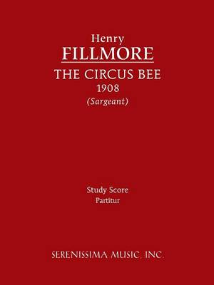 The Circus Bee - Study Score (Paperback)