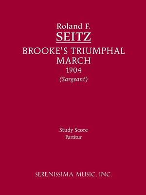 Brooke's Triumphal March: Study Score (Paperback)