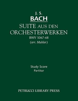 Suite Aus Den Orchesterwerken: Study Score (Paperback)