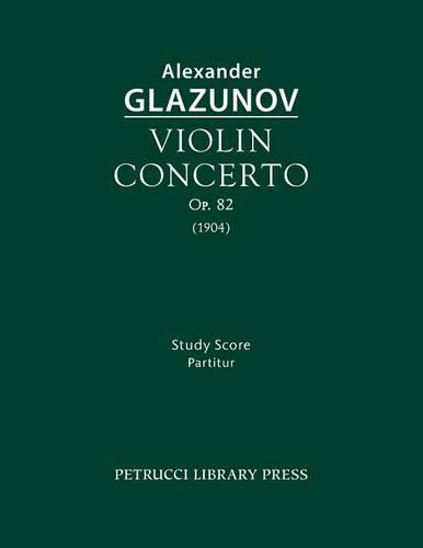 Violin Concerto, Op.82: Study Score (Paperback)