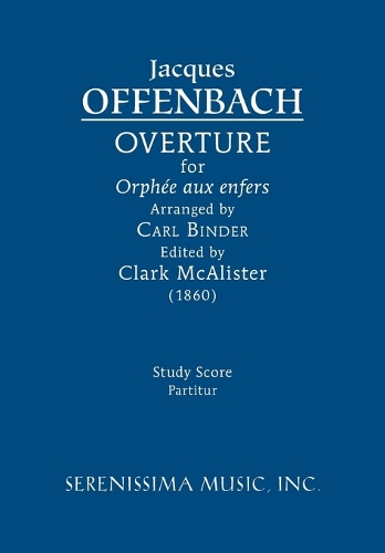 Overture for 'Orphee Aux Enfers': Study Score (Paperback)