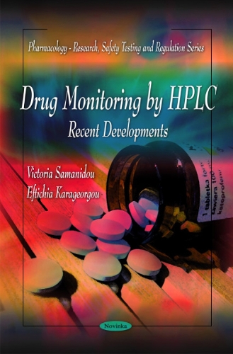 Drug Monitoring by HPLC: Recent Developments (Hardback)