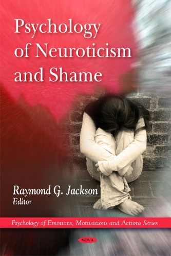 Psychology of Neuroticism & Shame (Hardback)