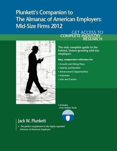 Plunkett's Companion to The Almanac of American Employers 2012 (Paperback)