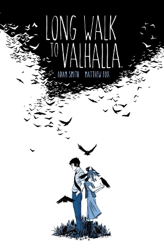 Long Walk to Valhalla (Hardback)