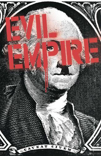 Evil Empire Vol. 2 - Evil Empire 2 (Paperback)