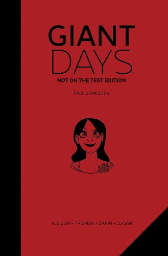 Cover Giant Days: Not On the Test Edition Vol. 1 - Giant Days 1