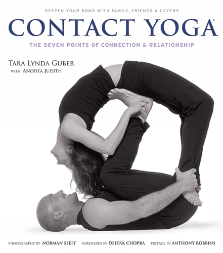 Contact Yoga: The Seven Points of Connection and Relationship (Paperback)
