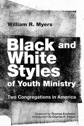 Black and White Styles of Youth Ministry (Paperback)
