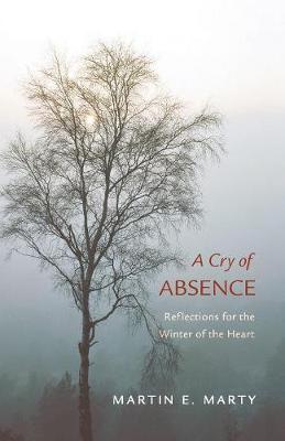 A Cry of Absence (Paperback)
