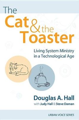 The Cat and the Toaster - Urban Voice (Paperback)
