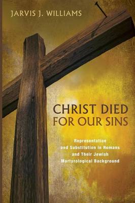 Christ Died for Our Sins (Paperback)