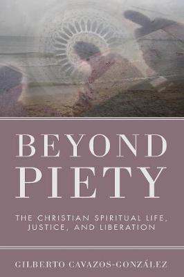 Beyond Piety (Paperback)