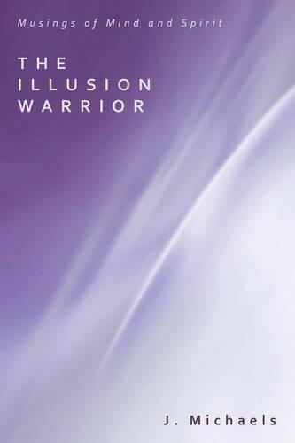 The Illusion Warrior (Paperback)