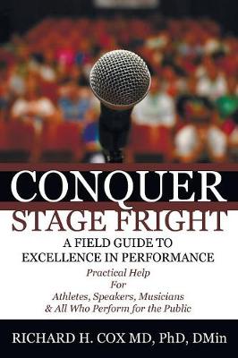 Conquer Stage Fright (Paperback)