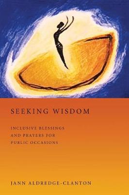 Seeking Wisdom (Paperback)