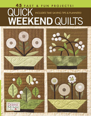 Quick Weekend Quilts (Paperback)