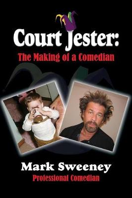 Court Jester: The Making of a Comedian (Paperback)