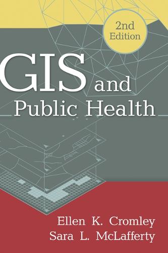 GIS and Public Health (Hardback)