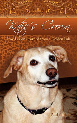 Katie's Crown (Paperback)