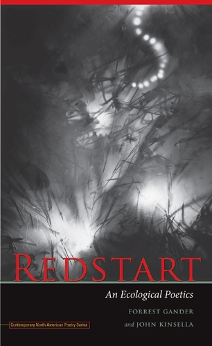 Redstart: An Ecological Poetics - Contemporary North American Poetry (Paperback)
