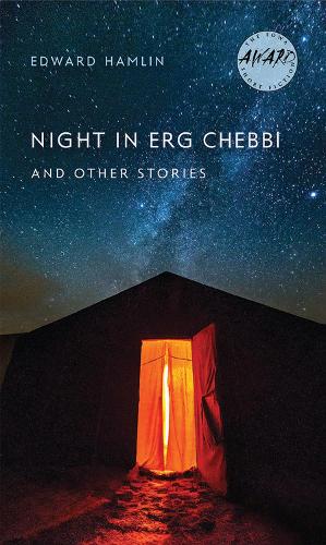 Night in Erg Chebbi and Other Stories (Paperback)