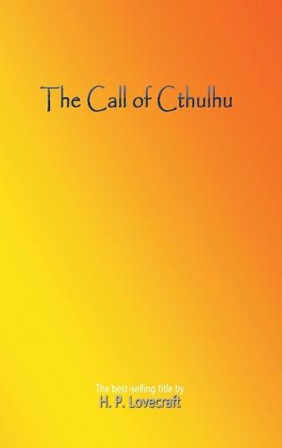 The Call of Cthulhu (Hardback)