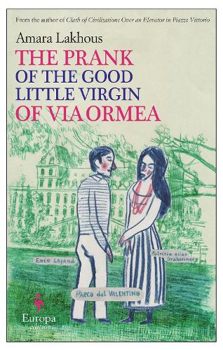 The Prank of the Good Little Virgin of Via Ormea (Paperback)