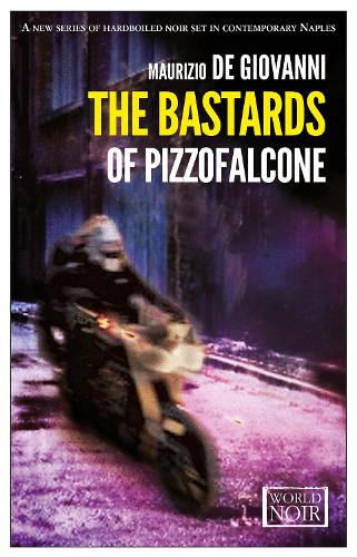 The Bastards Of Pizzofalcone (Paperback)