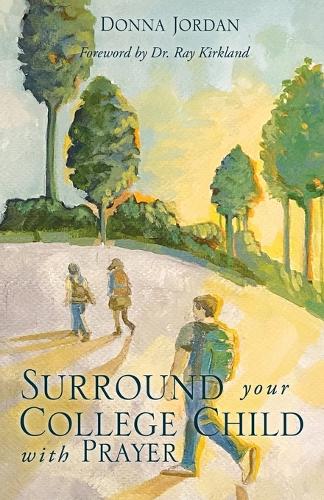 Surround Your College Child with Prayer (Paperback)