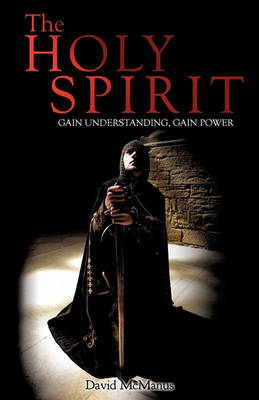 The Holy Spirit (Paperback)