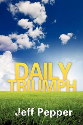 Daily Triumph (Paperback)