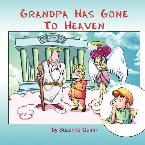 Grandpa Has Gone to Heaven (Paperback)