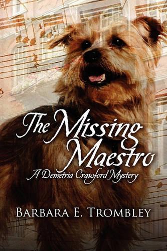 The Missing Maestro: A Demetria Crawford Mystery (Paperback)