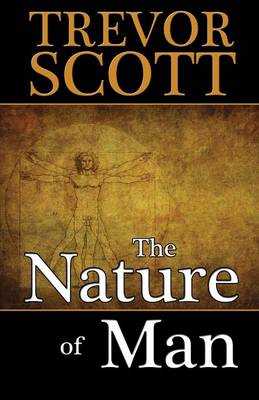 The Nature of Man (Paperback)