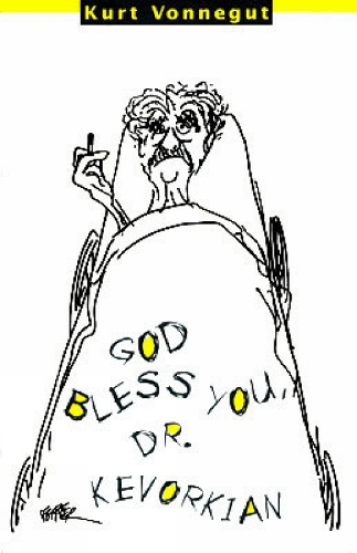 God Bless You, Dr. Kevorkian (Paperback)