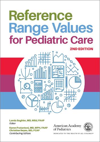Reference Range Values for Pediatric Care (Paperback)