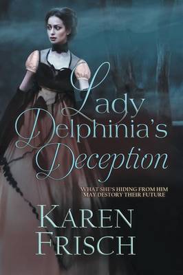 Lady Delphinia's Deception (Paperback)