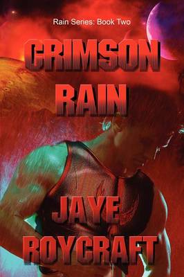 Crimson Rain (Paperback)