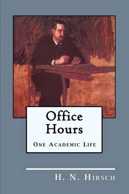 Office Hours: One Academic Life (Paperback)