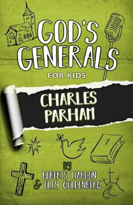 God's Generals for Kids, Volume 6 (Paperback)