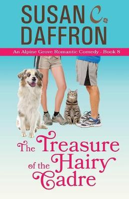 The Treasure of the Hairy Cadre - Alpine Grove Romantic Comedy 8 (Paperback)