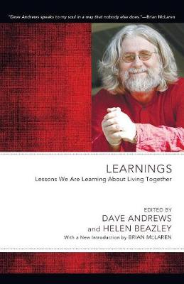 Learnings: Lessons We Are Learning about Living Together - Dave Andrews Legacy (Paperback)